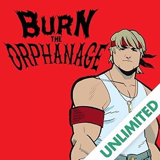 Burn the Orphanage: Born To Lose